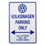 View VW Parking Only Sign Full-Sized Product Image 1 of 1