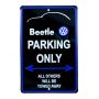 View Beetle Parking Only Sign Full-Sized Product Image 1 of 1