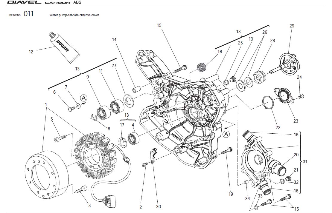 19Water pump-altr-side crnkcse coverhttps://images.simplepart.com/images/parts/ducati/fullsize/DIAVEL_CARBON_USA_2011036.jpg