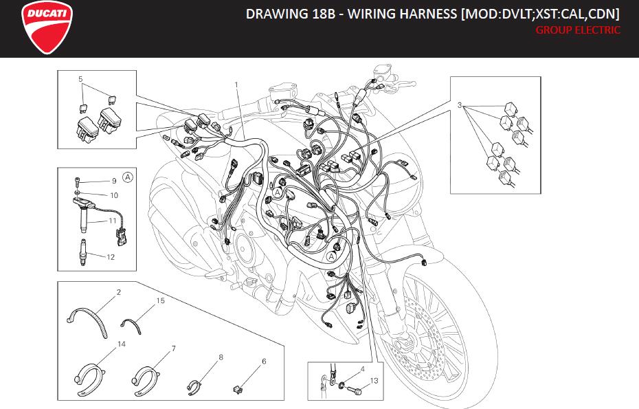 Diagram DRAWING 18B - WIRING HARNESS [MOD:DVLT;XST:CAL,CDN]; GROUP ELECTRIC for your Ducati Streetfighter  