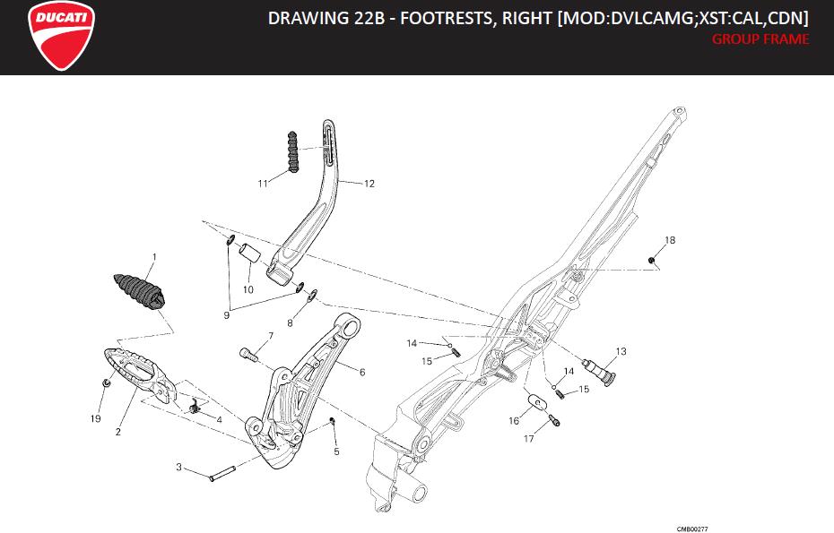 11DRAWING 22B - FOOTRESTS, RIGHT [MOD:DVLCAMG;XST:CAL,CDN]; GROUP FRAMEhttps://images.simplepart.com/images/parts/ducati/fullsize/DVL_AMG_MY13_USA_EN_2013122.jpg