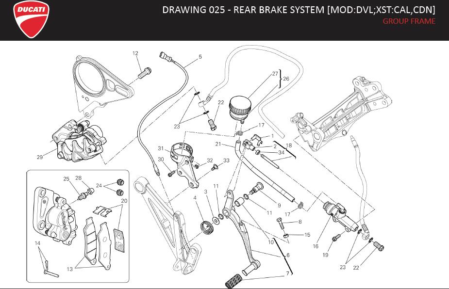 13DRAWING 025 - REAR BRAKE SYSTEM [MOD:DVL;XST:CAL,CDN]; GROUP FRAMEhttps://images.simplepart.com/images/parts/ducati/fullsize/DVL_DARK_USA_EN_MY13088.jpg