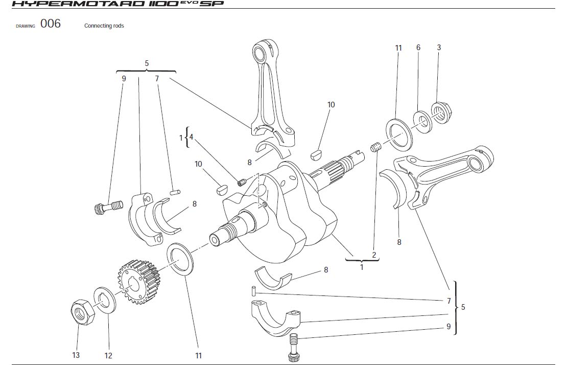 9Connecting rodshttps://images.simplepart.com/images/parts/ducati/fullsize/HYM1100EVOSP_USA_2010022.jpg