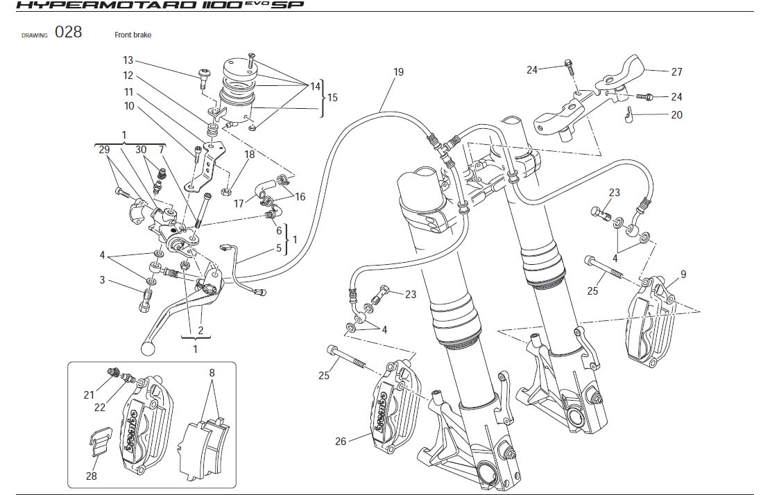 15Front brakehttps://images.simplepart.com/images/parts/ducati/fullsize/HYM1100EVOSP_USA_2010068.jpg