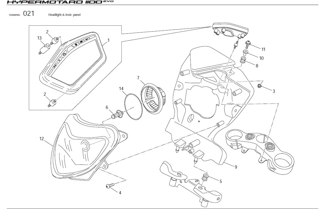 11Headlight & instr. panelhttps://images.simplepart.com/images/parts/ducati/fullsize/HYM1100EVO_USA_2010054.jpg