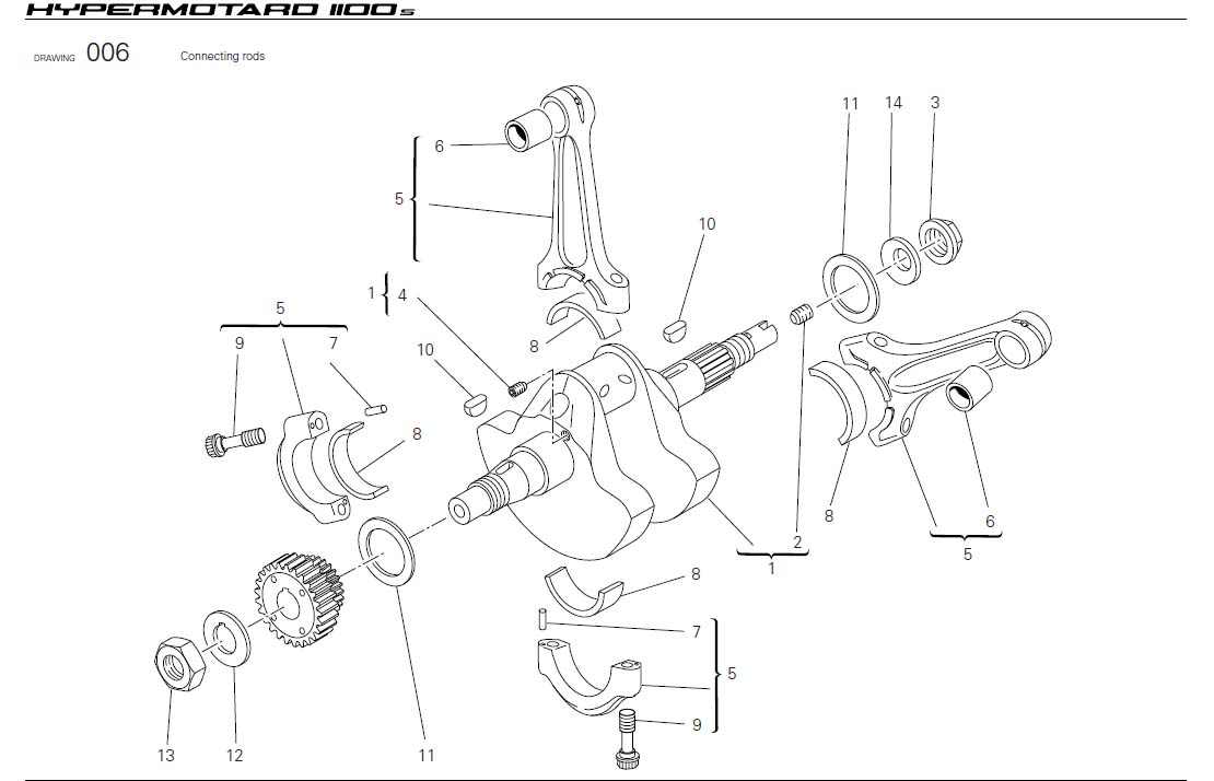 9Connecting rodshttps://images.simplepart.com/images/parts/ducati/fullsize/HYM1100S_USA_2008022.jpg