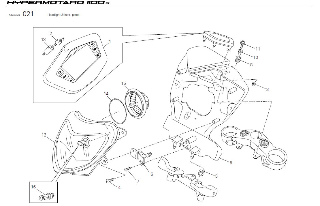 11Headlight & instr. panelhttps://images.simplepart.com/images/parts/ducati/fullsize/HYM1100S_USA_2008052.jpg