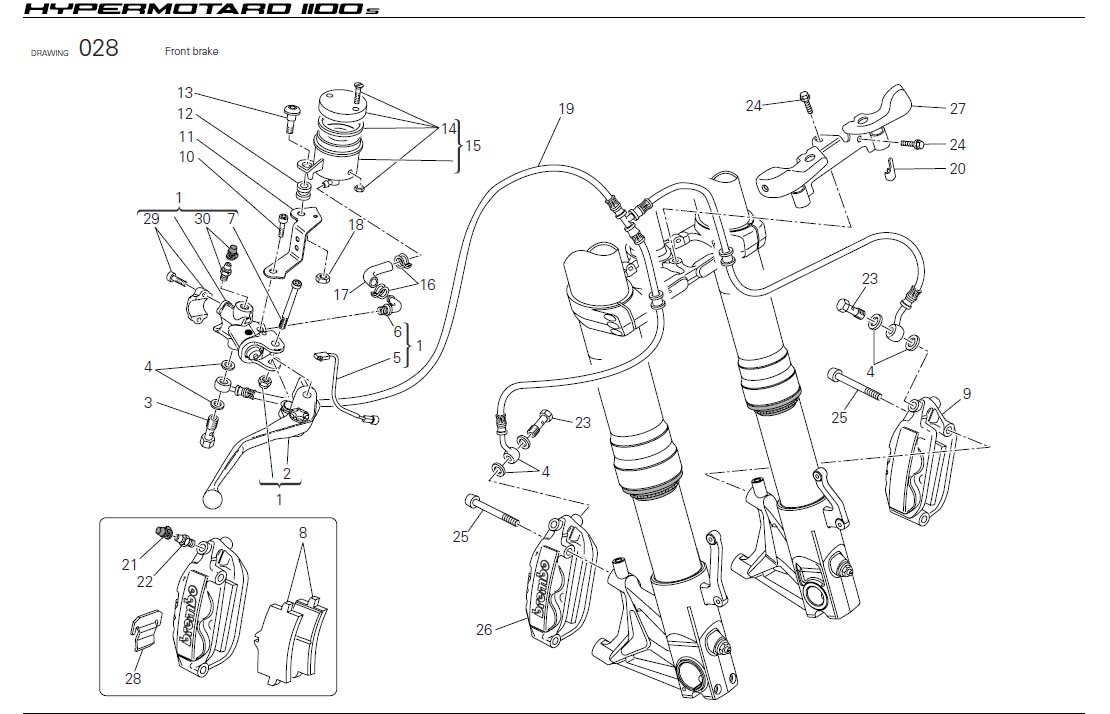 15Front brakehttps://images.simplepart.com/images/parts/ducati/fullsize/HYM1100S_USA_2009066.jpg