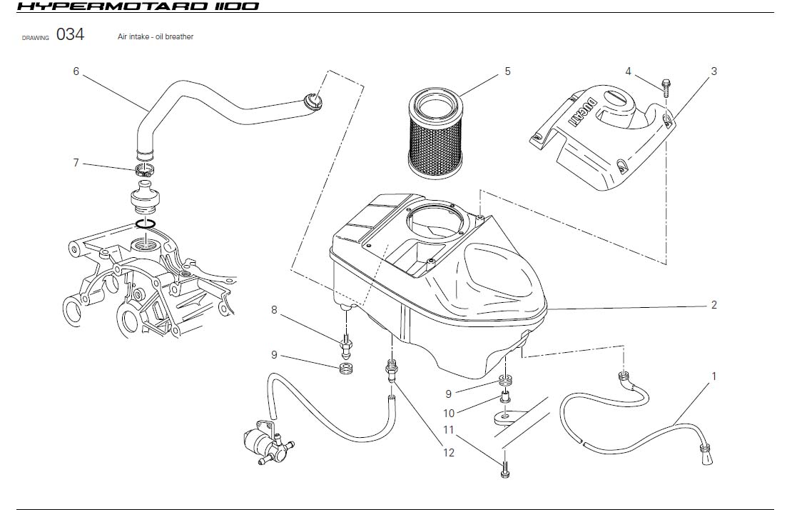 3Air intake - oil breatherhttps://images.simplepart.com/images/parts/ducati/fullsize/HYM1100_USA_2008080.jpg