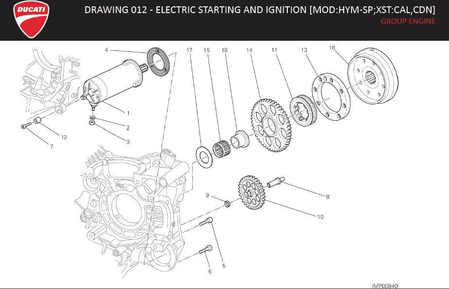 15DRAWING 012 - ELECTRIC STARTING AND IGNITION [MOD:HYM-SP;XST:CAL,CDN]; GROUP ENGINEhttps://images.simplepart.com/images/parts/ducati/fullsize/HYM_SP_MY13_USA_EN040.jpg