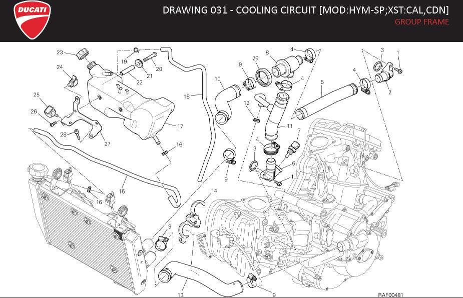 7DRAWING 031 - COOLING CIRCUIT [MOD:HYM-SP;XST:CAL,CDN]; GROUP FRAMEhttps://images.simplepart.com/images/parts/ducati/fullsize/HYM_SP_MY13_USA_EN096.jpg