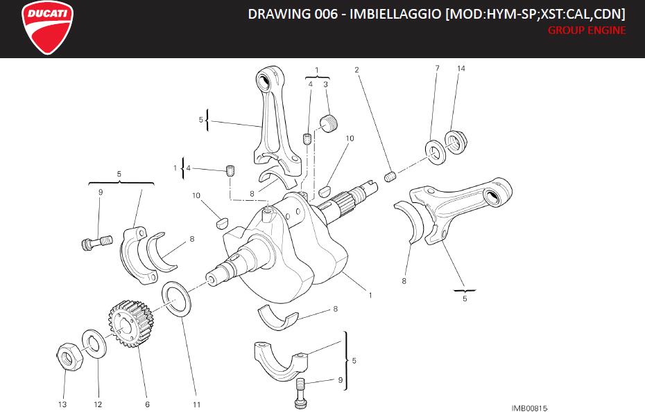 9DRAWING 006 - IMBIELLAGGIO [MOD:HYM-SP;XST:CAL,CDN]; GROUP ENGINEhttps://images.simplepart.com/images/parts/ducati/fullsize/HYM_SP_MY13_USA_EN_2013024.jpg