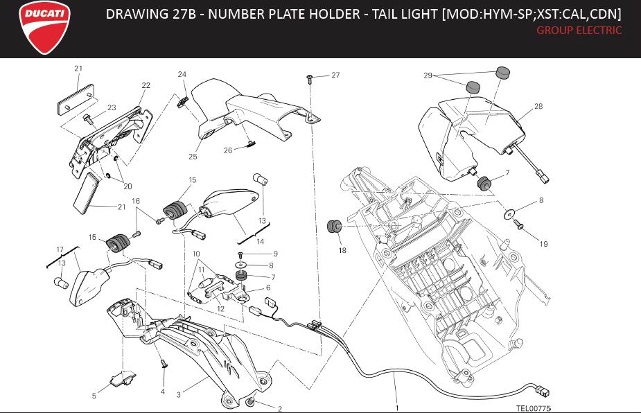 28DRAWING 27B - NUMBER PLATE HOLDER - TAIL LIGHT [MOD:HYM-SP;XST:CAL,CDN]; GROUP ELECTRIChttps://images.simplepart.com/images/parts/ducati/fullsize/HYM_SP_USA_MY15_EN014.jpg