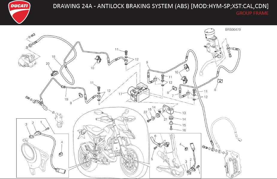 7DRAWING 24A - ANTILOCK BRAKING SYSTEM (ABS) [MOD:HYM-SP;XST:CAL,CDN]; GROUP FRAMEhttps://images.simplepart.com/images/parts/ducati/fullsize/HYM_SP_USA_MY15_EN114.jpg