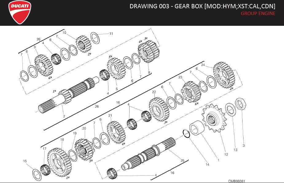 Diagram DRAWING 003 - GEAR BOX [MOD:HYM;XST:CAL,CDN]; GROUP ENGINE for your Ducati Hypermotard  