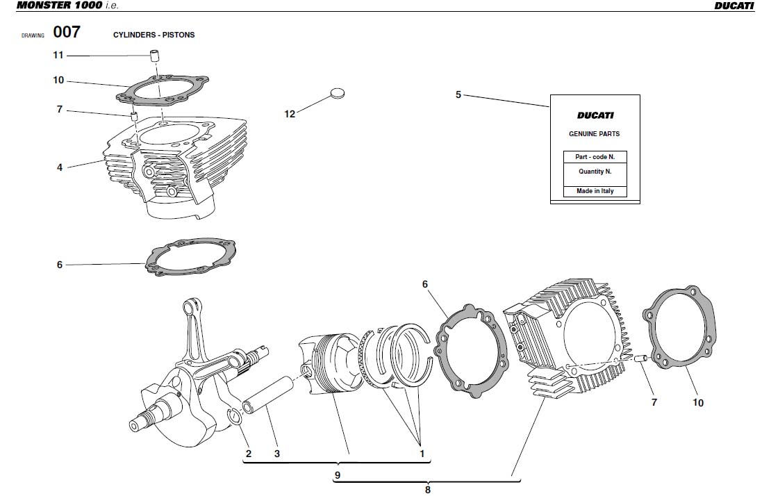 1CYLINDERS - PISTONShttps://images.simplepart.com/images/parts/ducati/fullsize/M1000_USA_2005026.jpg