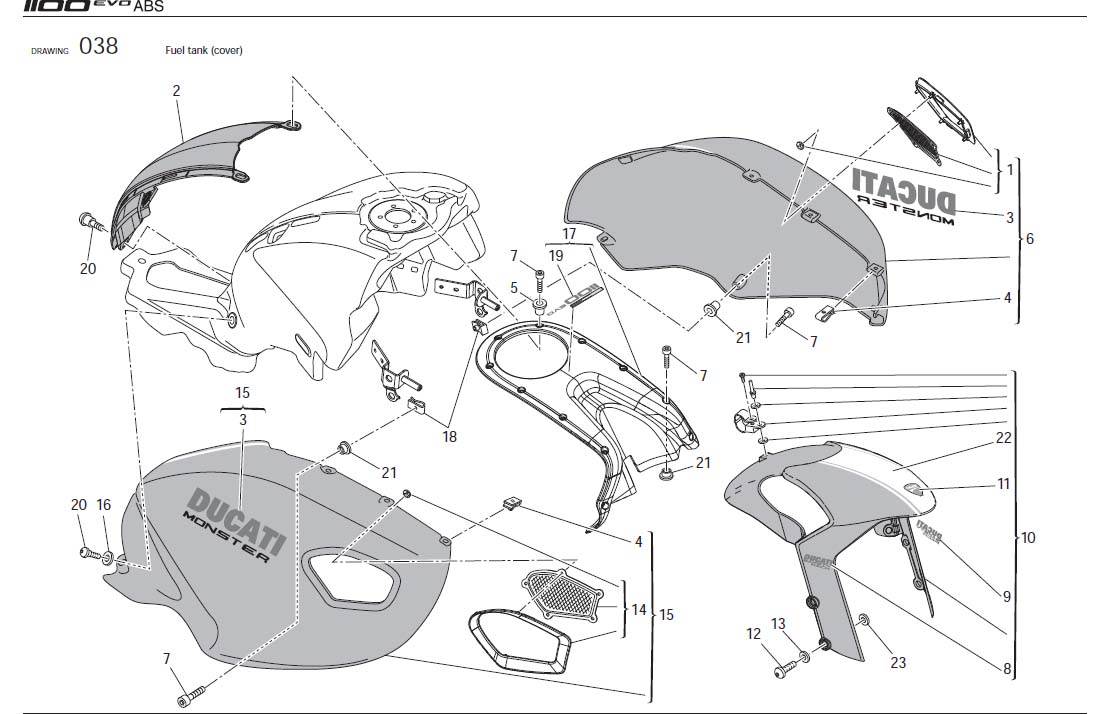 7Fuel tank (cover)https://images.simplepart.com/images/parts/ducati/fullsize/M1100EVO_ABS_USA_2012094.jpg