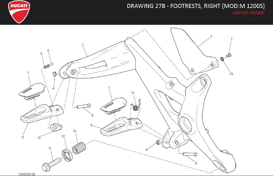 8DRAWING 27B - FOOTRESTS, RIGHT [MOD:M 1200S]; GROUP FRAMEhttps://images.simplepart.com/images/parts/ducati/fullsize/M1200_S_USA_MY15_EN128.jpg