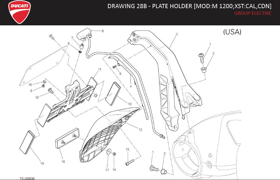 7DRAWING 28B - PLATE HOLDER [MOD:M 1200;XST:CAL,CDN]; GROUP ELECTRIChttps://images.simplepart.com/images/parts/ducati/fullsize/M1200_USA_MY15_EN020.jpg