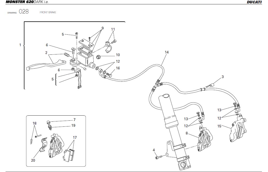 1FRONT BRAKEhttps://images.simplepart.com/images/parts/ducati/fullsize/M620DARK_USA_2005068.jpg