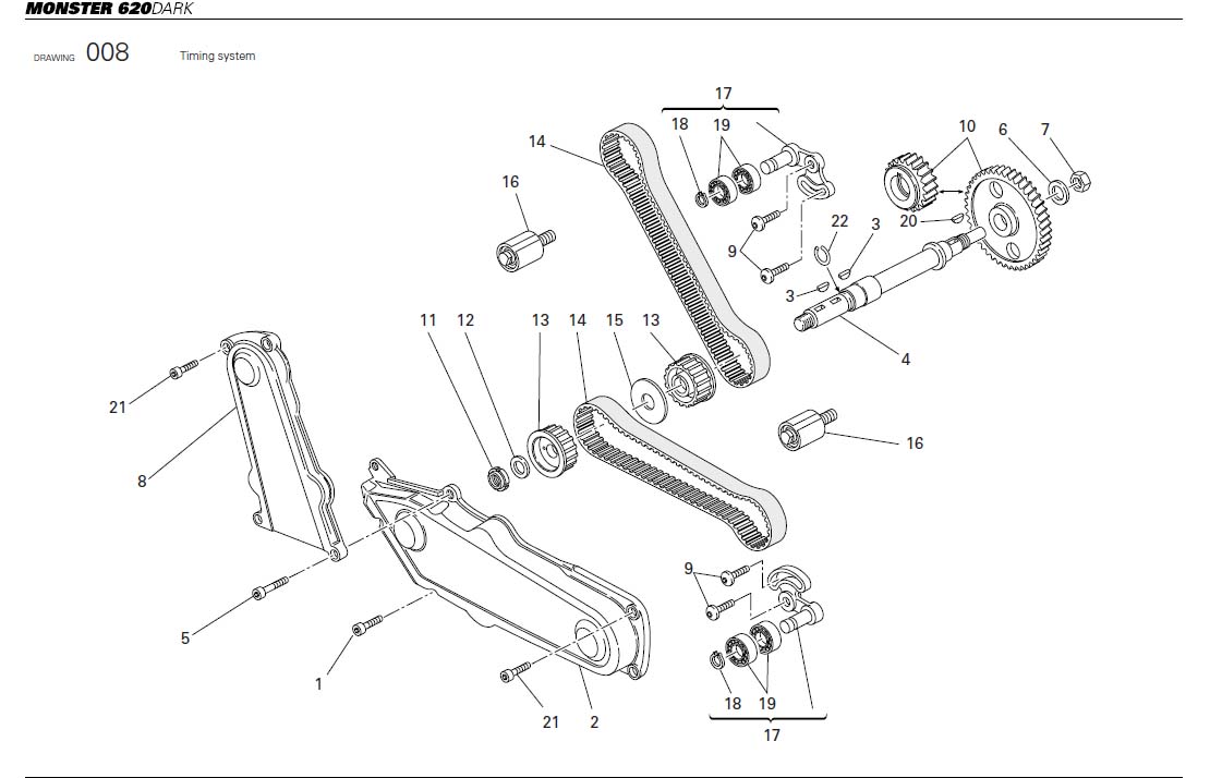 17Timing systemhttps://images.simplepart.com/images/parts/ducati/fullsize/M620DARK_USA_2006026.jpg