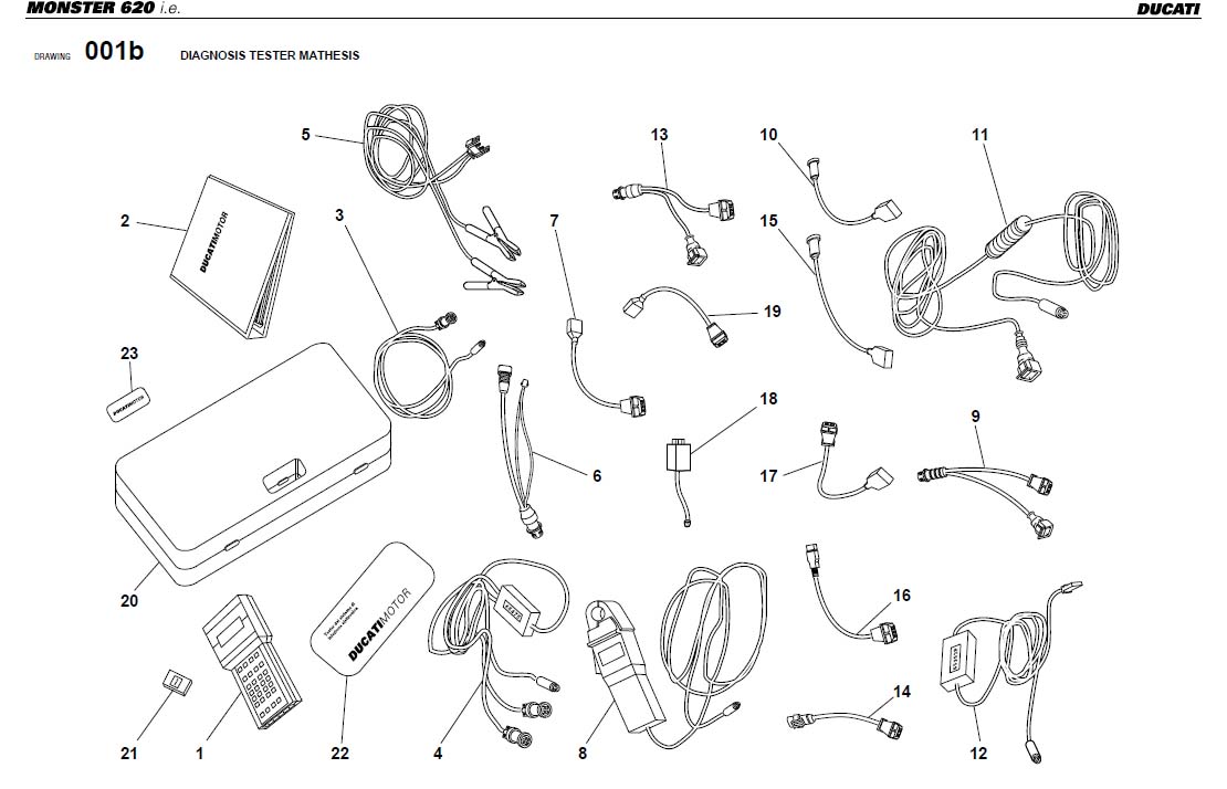 6DIAGNOSIS TESTER MATHESIShttps://images.simplepart.com/images/parts/ducati/fullsize/M620_USA_2002008.jpg