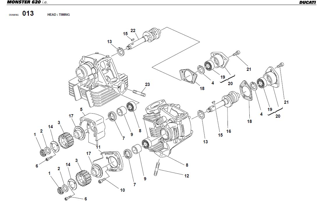 12HEAD : TIMINGhttps://images.simplepart.com/images/parts/ducati/fullsize/M620_USA_2002034.jpg