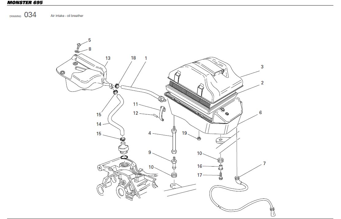 2Air intake - oil breatherhttps://images.simplepart.com/images/parts/ducati/fullsize/M695_USA_2008078.jpg