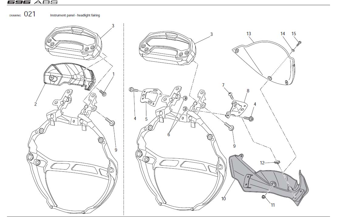 1Instrument panel - headlight fairinghttps://images.simplepart.com/images/parts/ducati/fullsize/M696ABS_USA_2010052.jpg