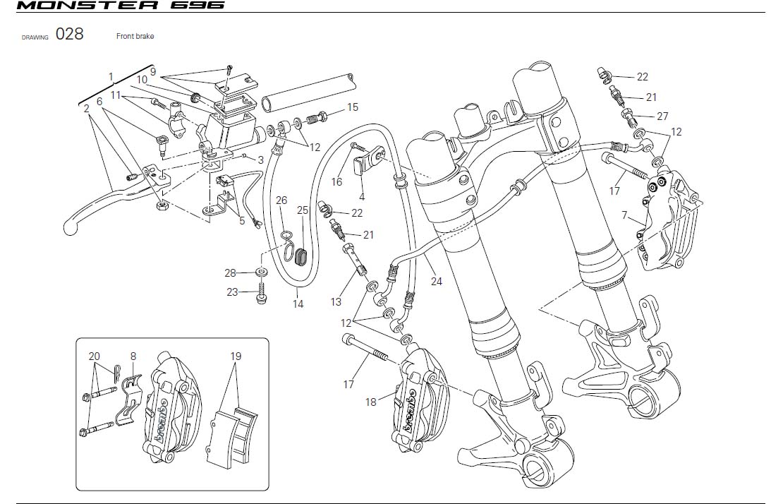 19Front brakehttps://images.simplepart.com/images/parts/ducati/fullsize/M696_USA_2009066.jpg