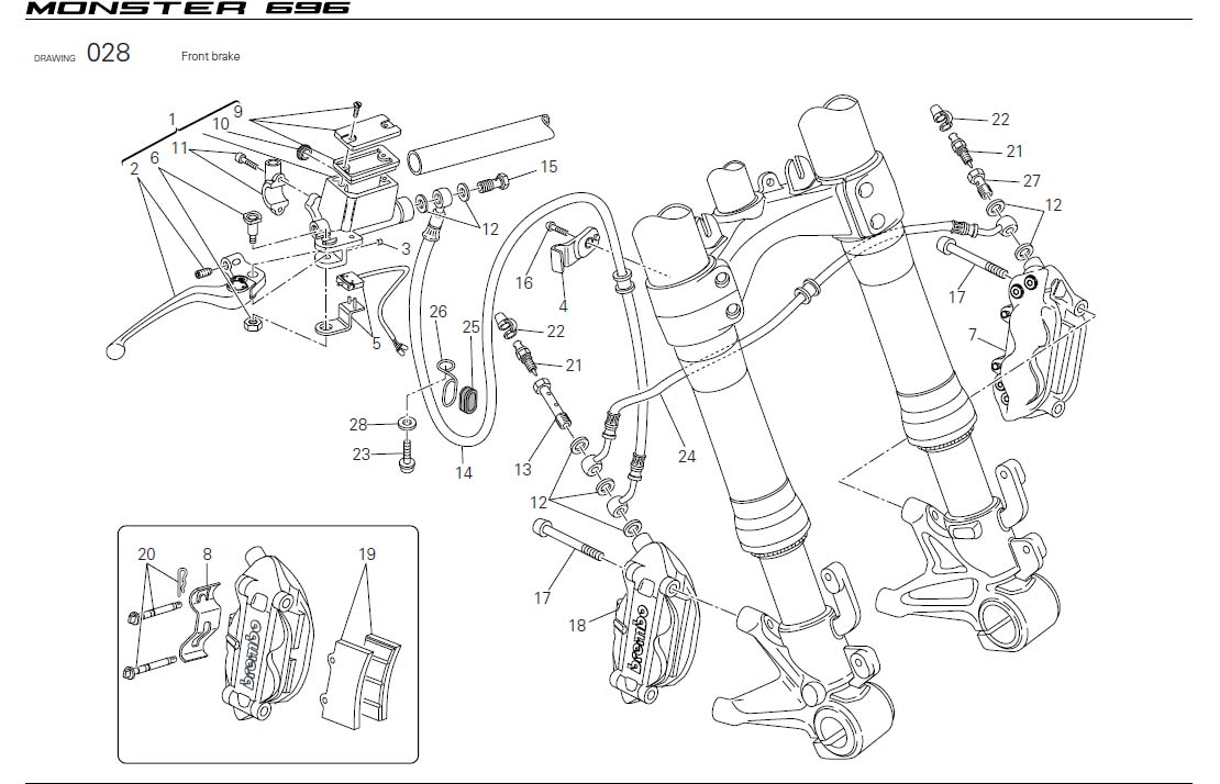 19Front brakehttps://images.simplepart.com/images/parts/ducati/fullsize/M696_USA_2010066.jpg