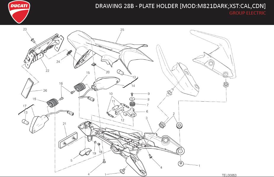 1DRAWING 28B - PLATE HOLDER [MOD:M821DARK;XST:CAL,CDN]; GROUP ELECTRIChttps://images.simplepart.com/images/parts/ducati/fullsize/M821_DARK_USA_MY15_EN020.jpg