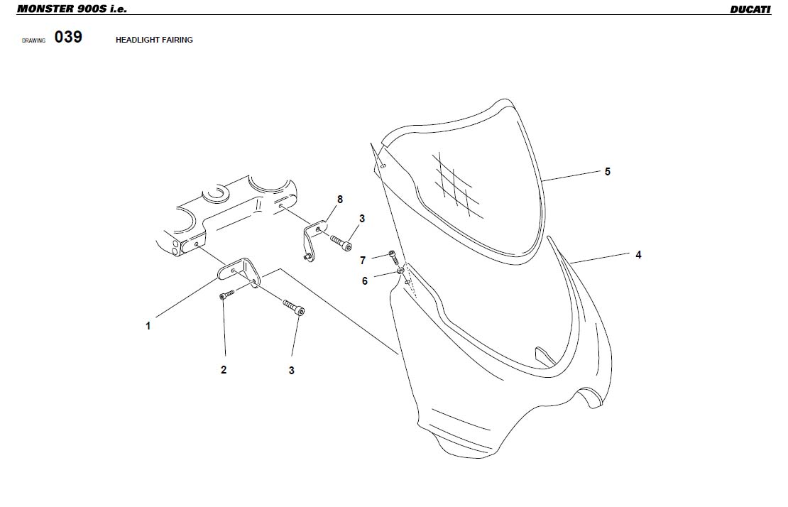 5HEADLIGHT FAIRINGhttps://images.simplepart.com/images/parts/ducati/fullsize/M900S_USA_2001084.jpg