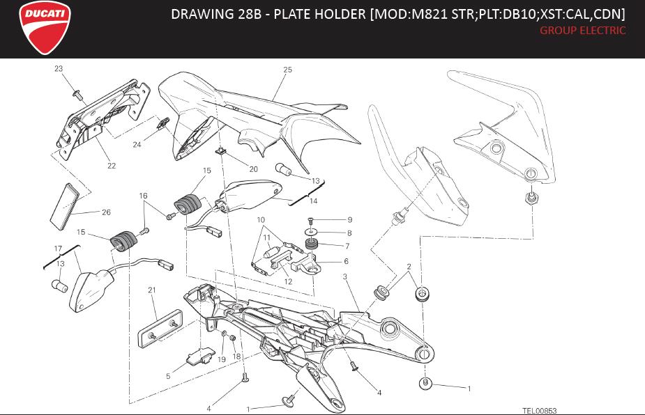 1DRAWING 28B - PLATE HOLDER [MOD:M821 STR;PLT:DB10;XST:CAL,CDN]; GROUP ELECTRIChttps://images.simplepart.com/images/parts/ducati/fullsize/MONSTER821STRIPE_EN_USA_MY17020.jpg