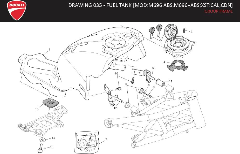 5DRAWING 035 - FUEL TANK [MOD:M696 ABS,M696+ABS;XST:CAL,CDN]; GROUP FRAMEhttps://images.simplepart.com/images/parts/ducati/fullsize/MONSTER_696ABS_USA_EN_MY14098.jpg