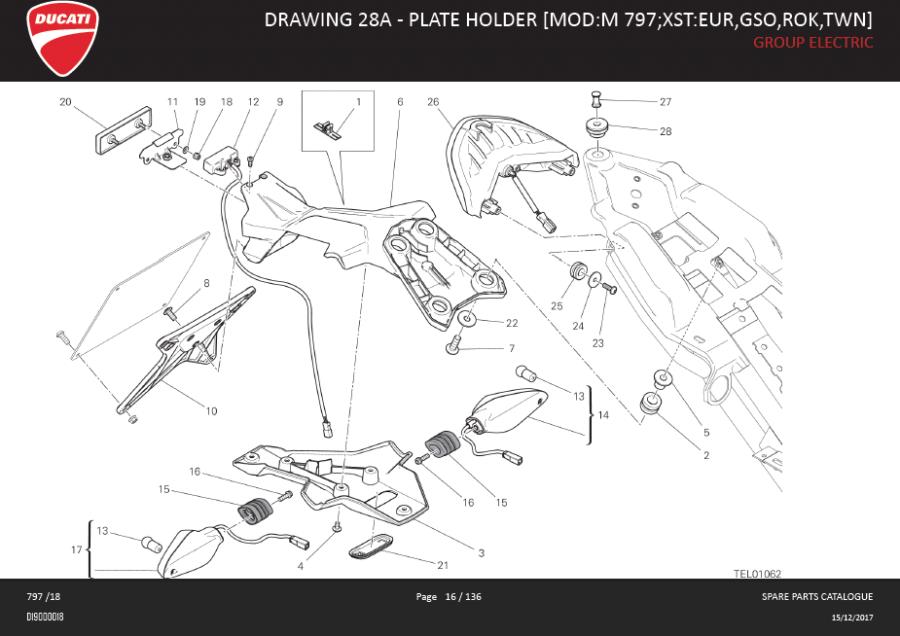 11DRAWING 28A - PLATE HOLDER [MOD:M 797;XST:EUR,GSO,ROK,TWN]; GROUP ELECTRIChttps://images.simplepart.com/images/parts/ducati/fullsize/MONSTER_797_EN_GB_MY18_DMH016.jpg