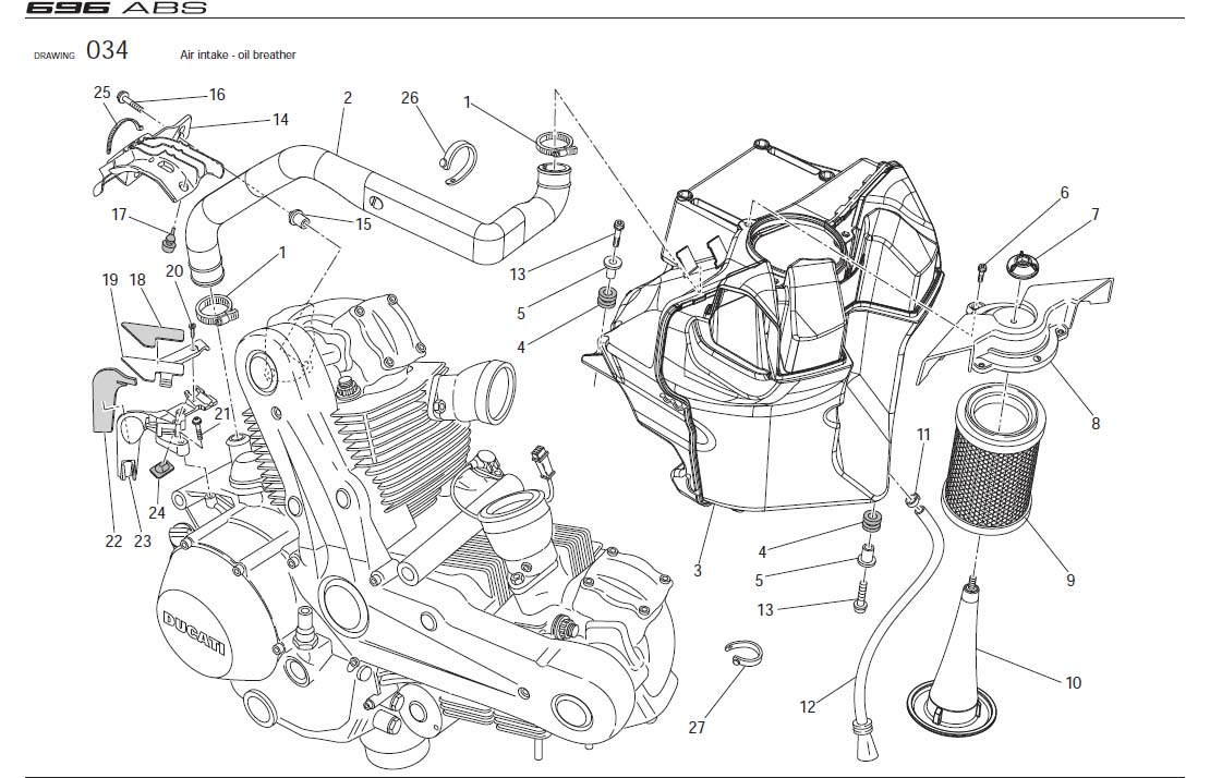 16Air intake - oil breatherhttps://images.simplepart.com/images/parts/ducati/fullsize/MO_696_ABS_USA_2011080.jpg