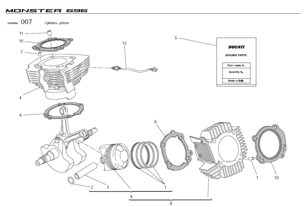 1Cylinders - pistonshttps://images.simplepart.com/images/parts/ducati/fullsize/MO_696_USA_2010024.jpg