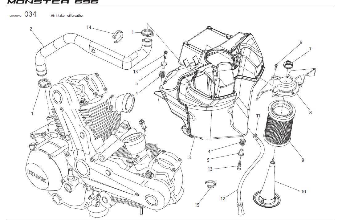 10Air intake - oil breatherhttps://images.simplepart.com/images/parts/ducati/fullsize/MO_696_USA_2011078.jpg