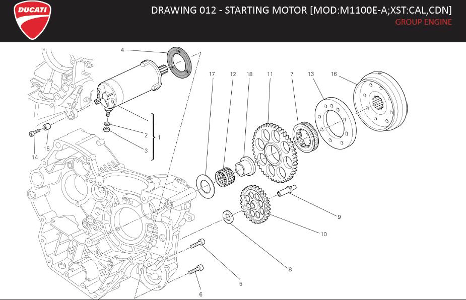 18DRAWING 012 - STARTING MOTOR [MOD:M1100E-A;XST:CAL,CDN]; GROUP ENGINEhttps://images.simplepart.com/images/parts/ducati/fullsize/MR_1100EVO_ABS_MY13_USA_EN046.jpg