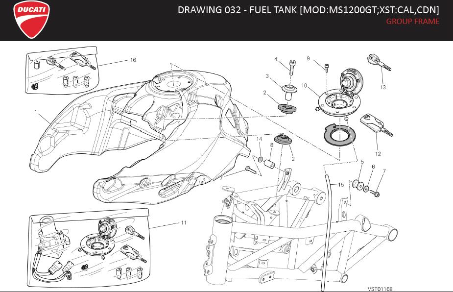 1DRAWING 032 - FUEL TANK [MOD:MS1200GT;XST:CAL,CDN]; GROUP FRAMEhttps://images.simplepart.com/images/parts/ducati/fullsize/MS1200S_GT_MY13_USA_EN106.jpg