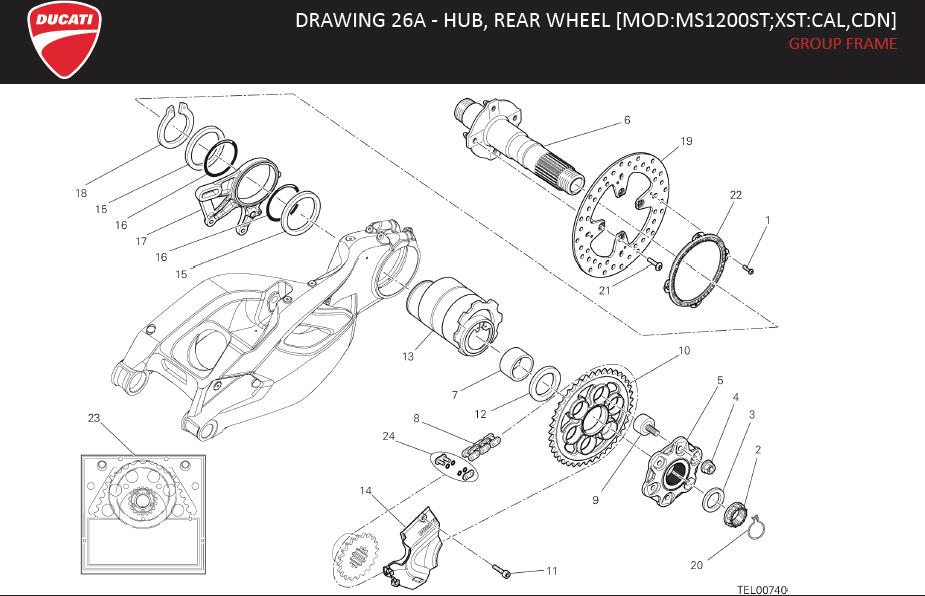 1DRAWING 26A - HUB, REAR WHEEL [MOD:MS1200ST;XST:CAL,CDN]; GROUP FRAMEhttps://images.simplepart.com/images/parts/ducati/fullsize/MS1200S_TOURING_MY13_USA_EN124.jpg