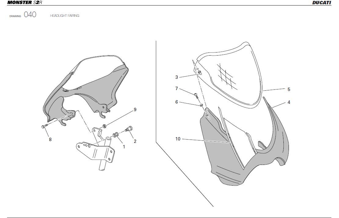 10HEADLIGHT FAIRINGhttps://images.simplepart.com/images/parts/ducati/fullsize/MS2R_USA_2005094.jpg