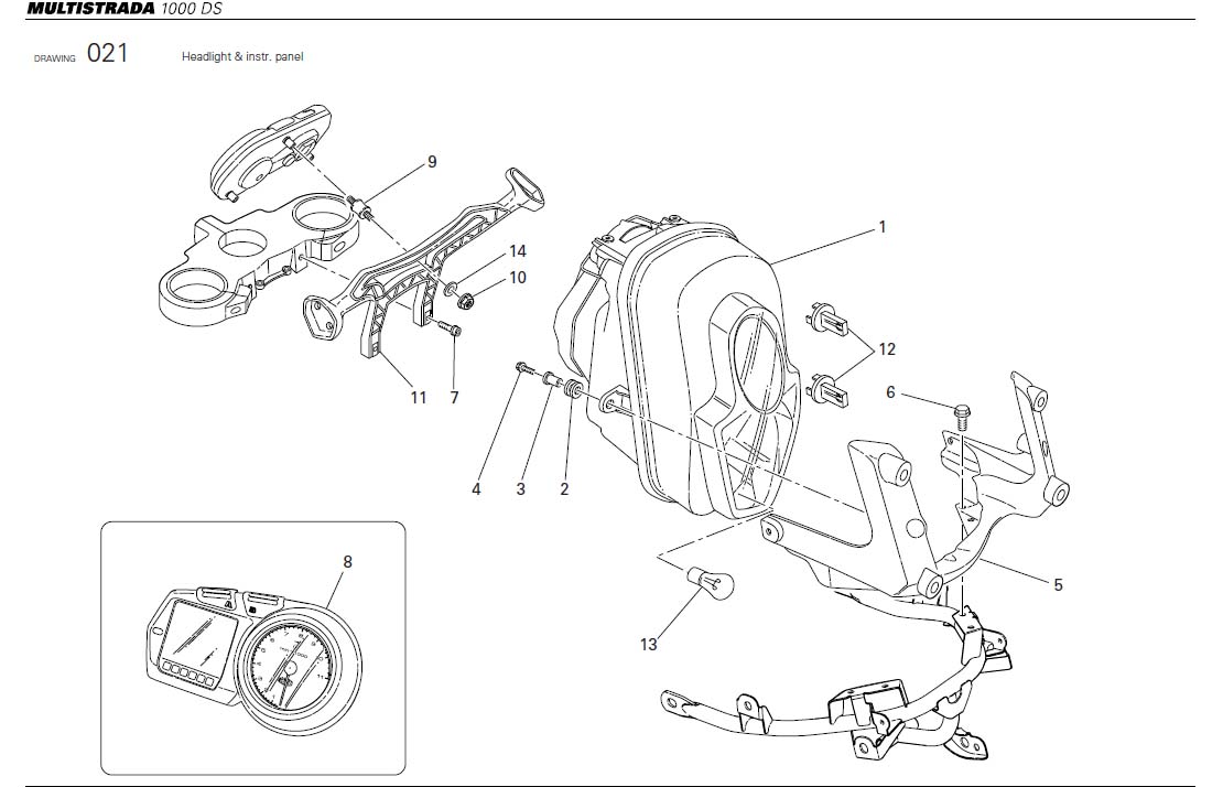 11Headlight & instr. panelhttps://images.simplepart.com/images/parts/ducati/fullsize/MTS1000DS_USA_2005052.jpg