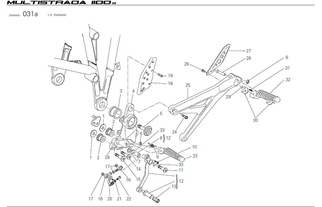 32L.h. footrestshttps://images.simplepart.com/images/parts/ducati/fullsize/MTS1100S_USA_2008074.jpg