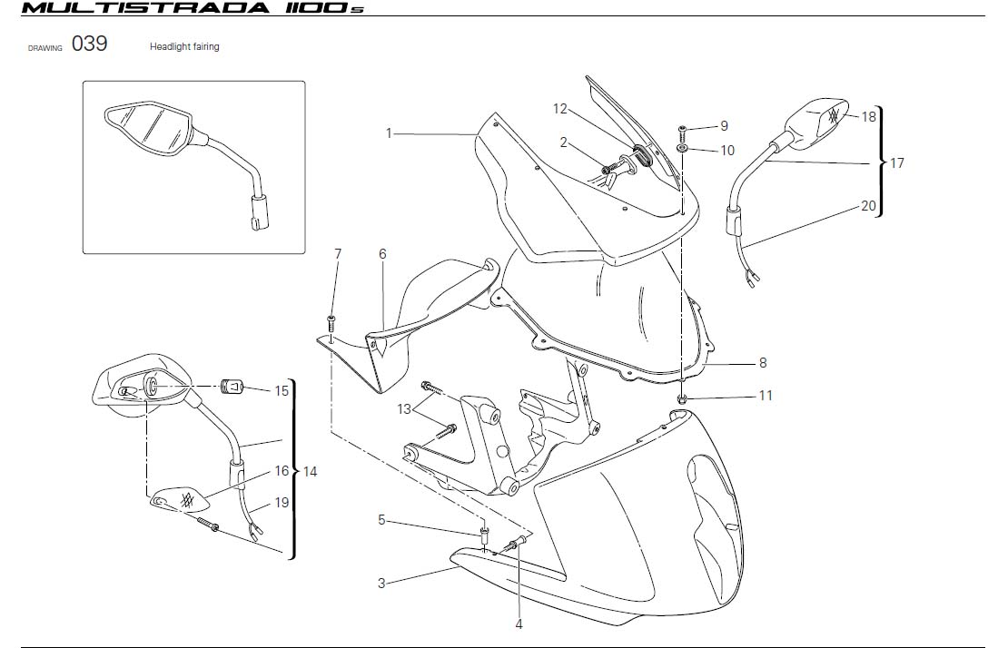 17Headlight fairinghttps://images.simplepart.com/images/parts/ducati/fullsize/MTS1100S_USA_2008090.jpg