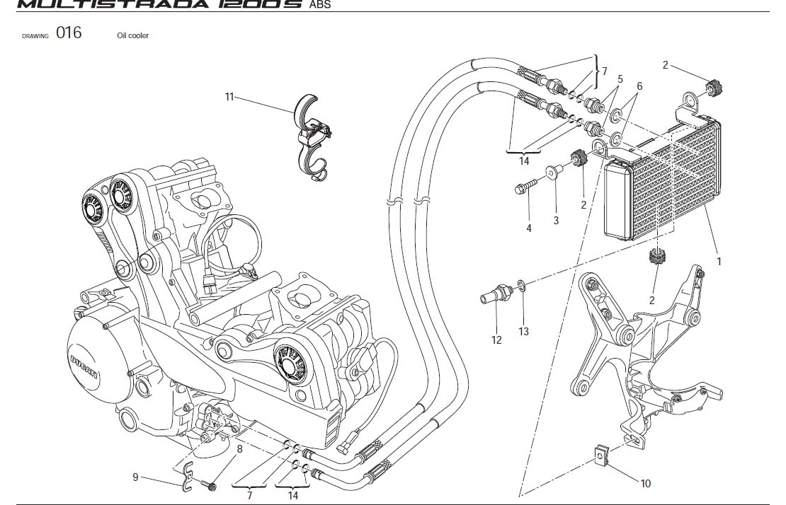 1Oil coolerhttps://images.simplepart.com/images/parts/ducati/fullsize/MTS1200SABS_USA_2010046.jpg