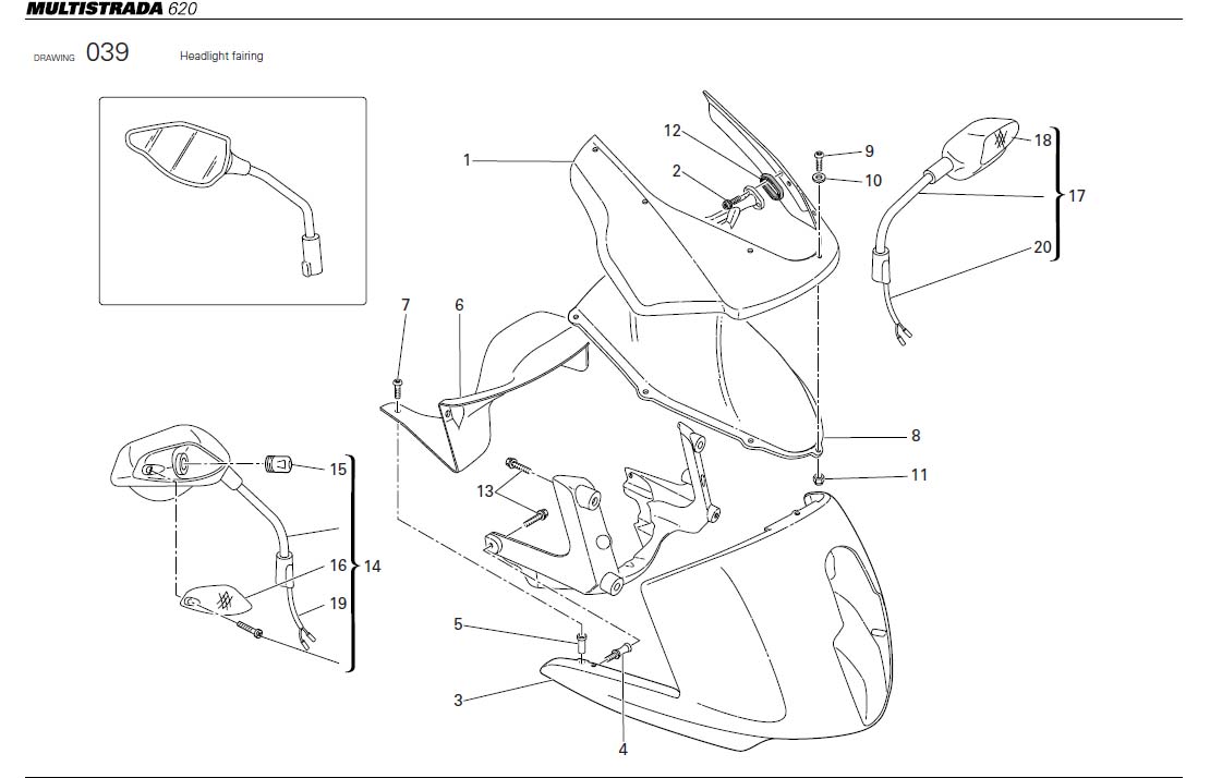 12Headlight fairinghttps://images.simplepart.com/images/parts/ducati/fullsize/MTS620_USA_2006088.jpg