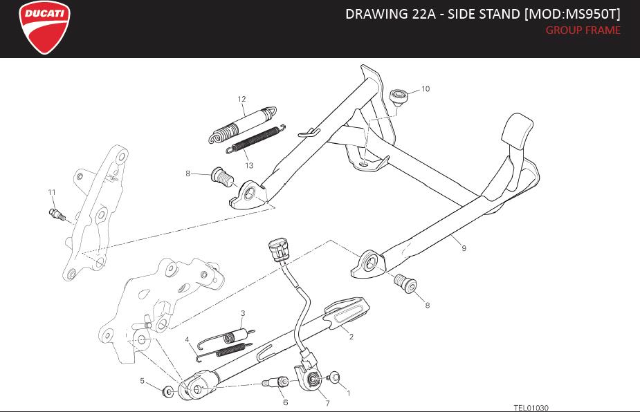 Diagram DRAWING 22A - SIDE STAND [MOD:MS950T]; GROUP FRAME for your 2014 Ducati Hypermotard Standard Hyperstrada 