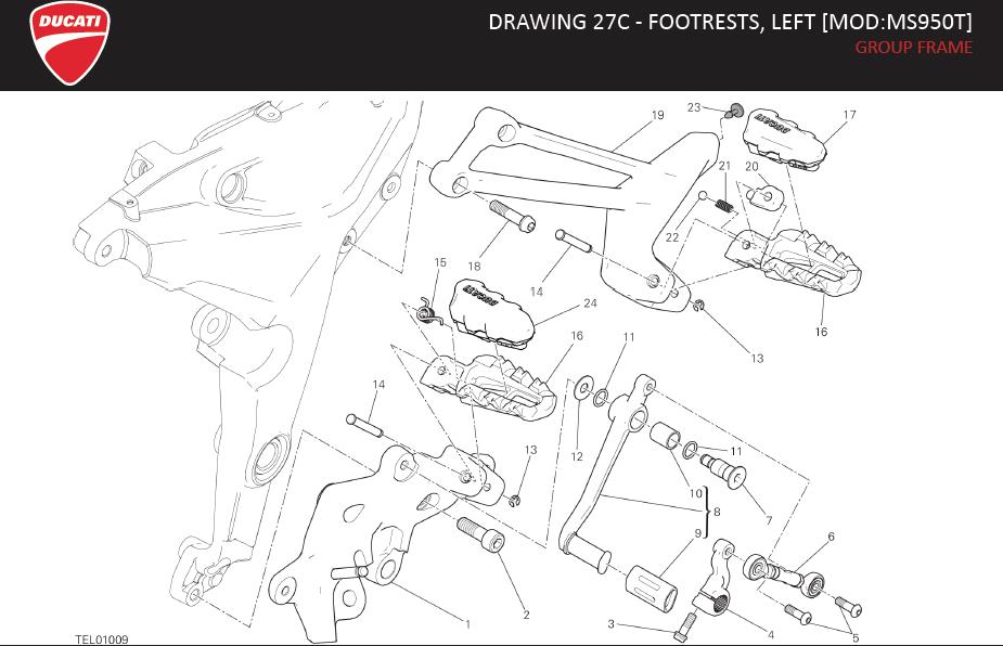 9DRAWING 27C - FOOTRESTS, LEFT [MOD:MS950T]; GROUP FRAMEhttps://images.simplepart.com/images/parts/ducati/fullsize/MTS950_EN_US_MY17130.jpg